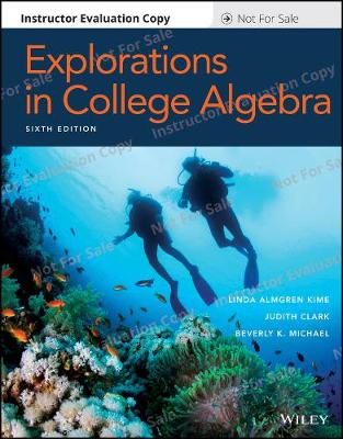 Book cover for Explorations in College Algebra, 6e Evaluation Copy