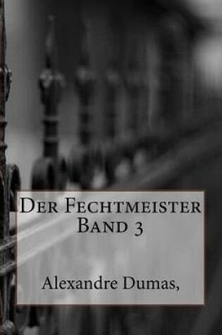 Cover of Der Fechtmeister Band 3