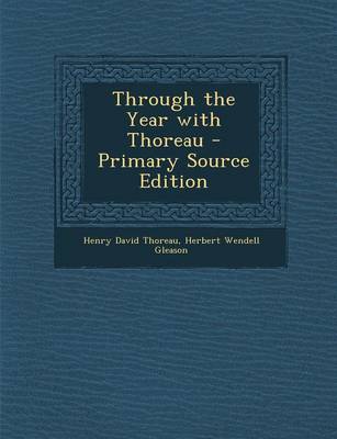 Book cover for Through the Year with Thoreau - Primary Source Edition