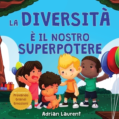 Cover of La diversità è il nostro superpotere