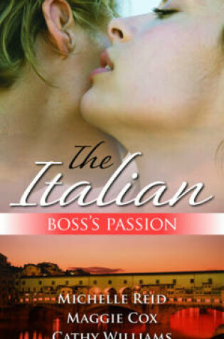 Cover of The Italian Boss's Passion