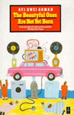 Cover of The Beautyful Ones Are Not Yet Born