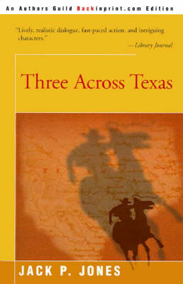 Book cover for Three Across Texas