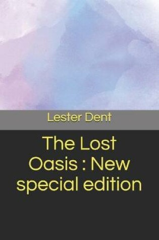 Cover of The Lost Oasis