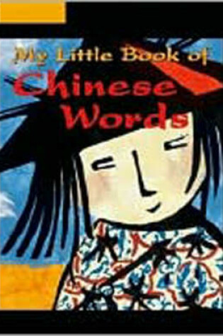 Cover of My Little Book of Chinese Words