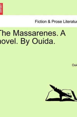 Cover of The Massarenes. a Novel. by Ouida.