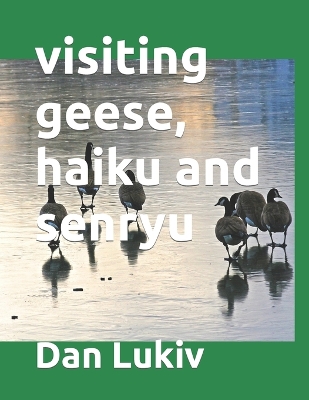 Book cover for visiting geese, haiku and senryu