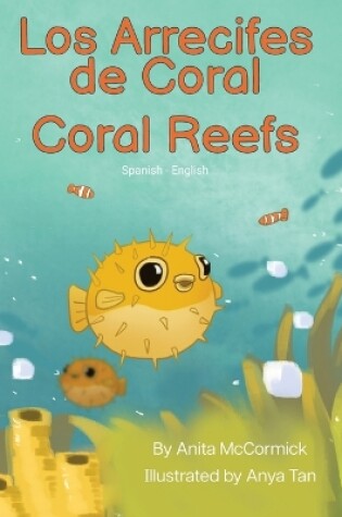 Cover of Coral Reefs (Spanish-English)
