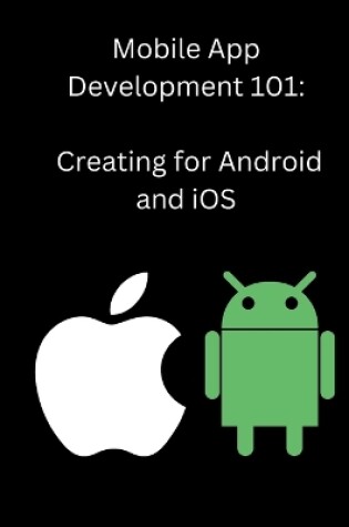 Cover of Mobile App Development 101