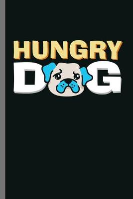 Book cover for Hungry Dog