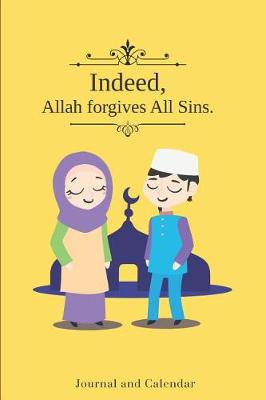 Book cover for Indeed, Allah Forgives All Sins.