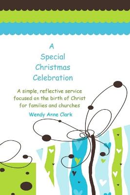 Book cover for A Special Christmas Celebration