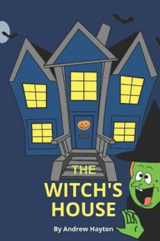 Cover of The Witch's House