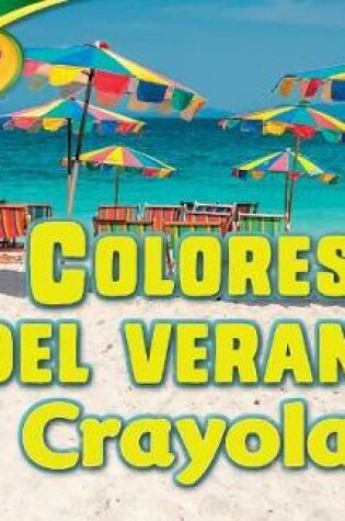 Cover of Colores del Verano Crayola