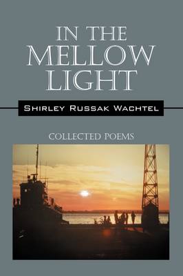 Book cover for In the Mellow Light