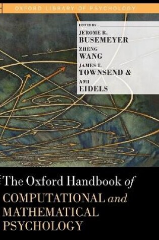 Cover of The Oxford Handbook of Computational and Mathematical Psychology