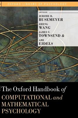 Book cover for The Oxford Handbook of Computational and Mathematical Psychology