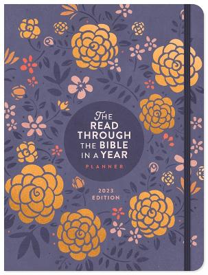 Book cover for The Read Through the Bible in a Year Planner: 2023 Edition