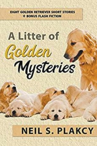 Cover of A Litter of Golden Mysteries