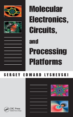 Book cover for Molecular Electronics, Circuits, and Processing Platforms