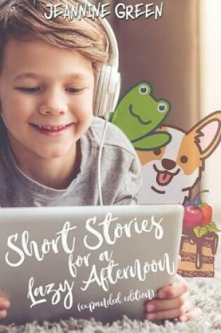 Cover of Short Stories for a Lazy Afternoon