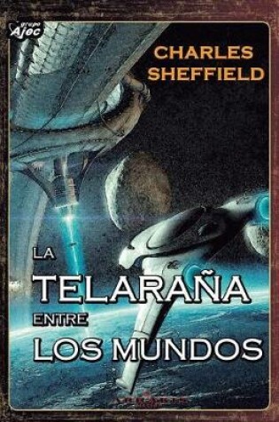 Cover of La Telarana entre los Mundos