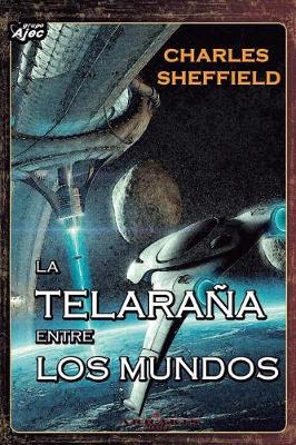 Book cover for La Telarana entre los Mundos