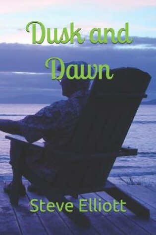 Cover of Dusk and Dawn