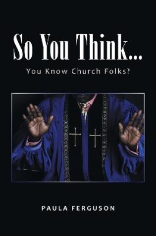 Cover of So You Think...