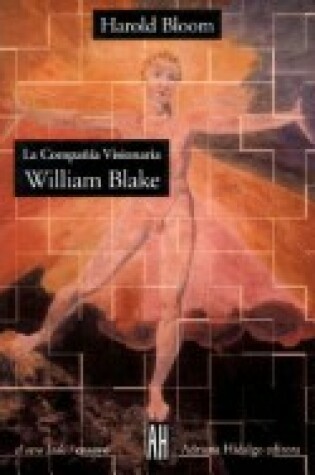 Cover of La Compania Visionaria Wodsworth, Coleridge y Keats