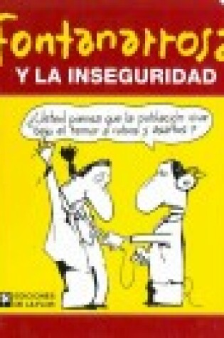 Cover of Fontanarrosa y La Inseguridad