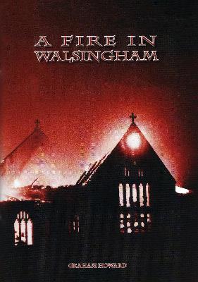 Book cover for A Fire in Walsingham