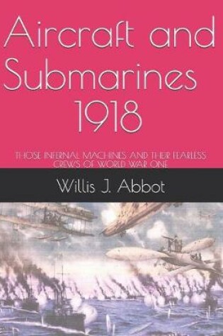 Cover of Aircraft and Submarines - 1918