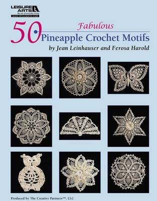 Cover of 50 Fabulous Pineapple Motifs to Crochet