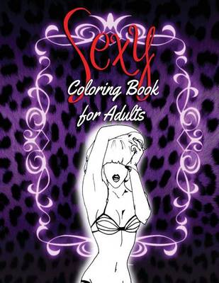 Book cover for Sexy Coloring Book for Adults