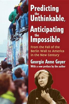 Book cover for Predicting the Unthinkable, Anticipating the Impossible