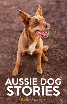 Book cover for Aussie Dog Stories