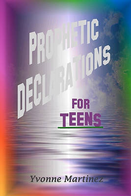 Book cover for Prophetic Declarations for Teens