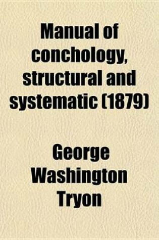 Cover of Manual of Conchology, Structural and Systematic (1879)