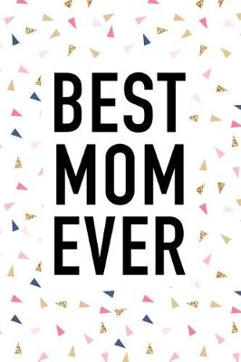 Book cover for Best Mom Ever