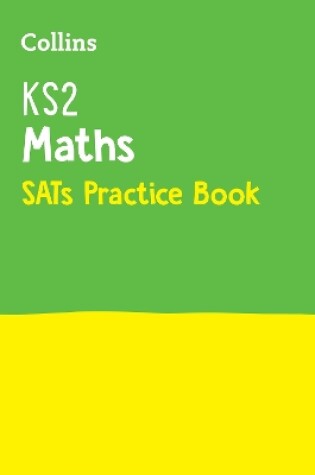 Cover of KS2 Maths SATs Practice Workbook