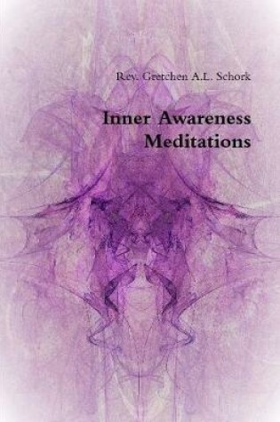 Cover of Inner Awareness Meditations