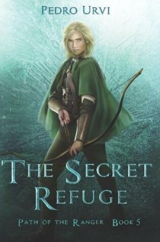 Cover of The Secret Refuge