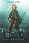 Book cover for The Secret Refuge