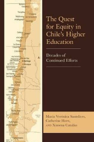 Cover of The Quest for Equity in Chile's Higher Education