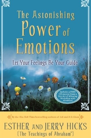 Cover of The Astonishing Power of Emotions