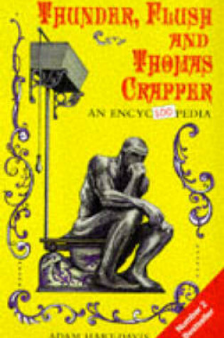 Cover of Thunder, Flush and Thomas Crapper