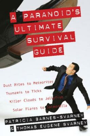 Cover of A Paranoid's Ultimate Survival Guide