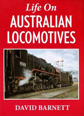 Book cover for Life on Australian Locomotives