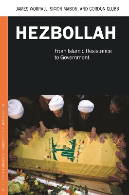 Book cover for Hezbollah: From Islamic Resistance to Government